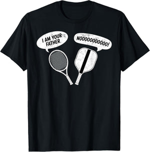 Tennis Pickleball Paddles Funny Joke I'm Your Father NOOOO! T-Shirt - T-Shirt | Black