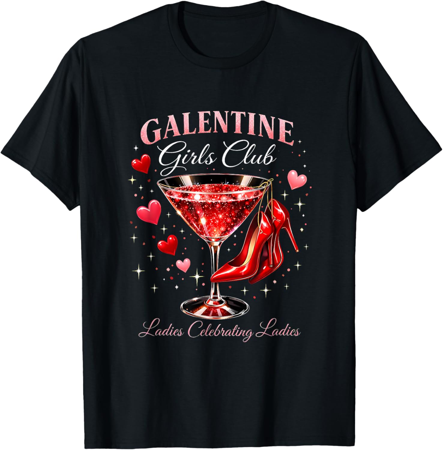 Galentine Girls Club Ladies Celebrating Party Girl T-Shirt - T-Shirt | Black