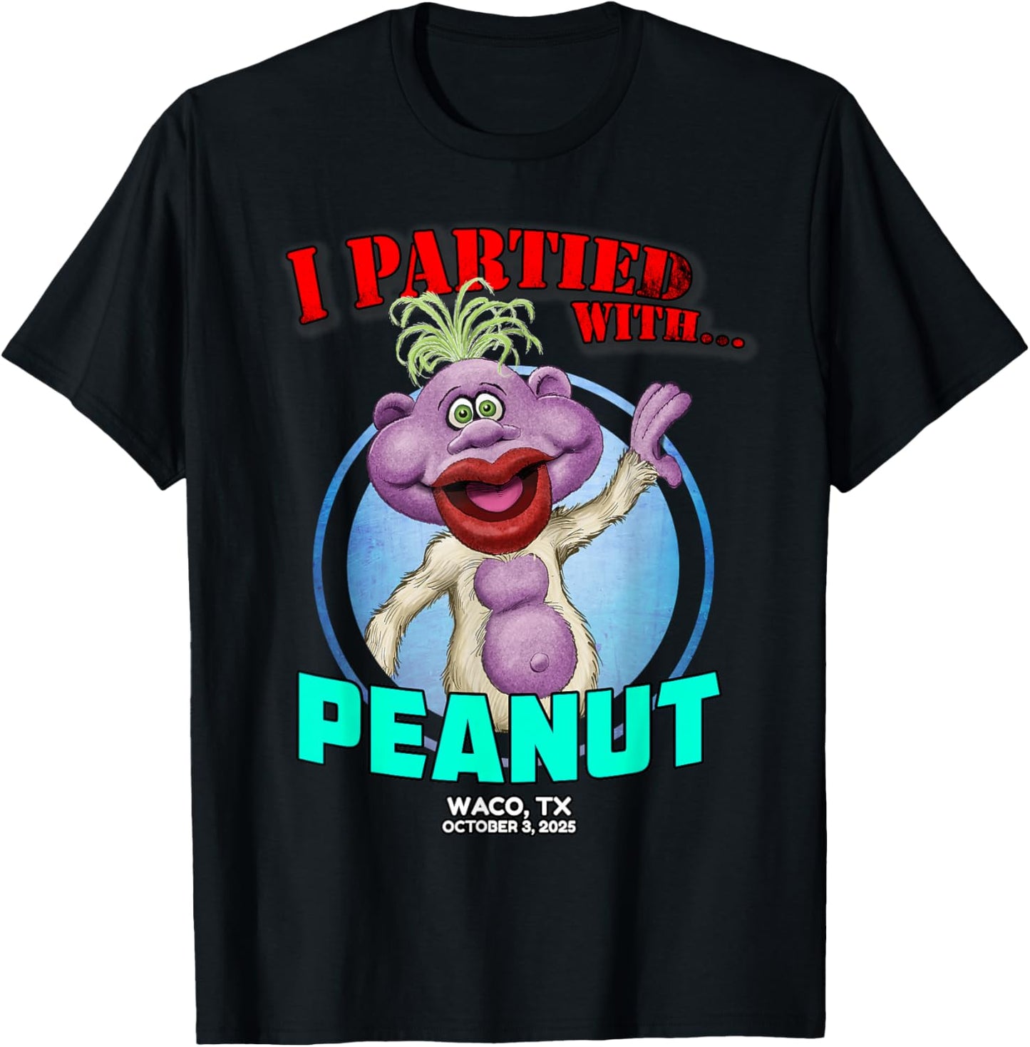 Peanut Waco, TX (2025) T-Shirt - T-Shirt | Black