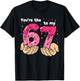 You're The 6 to My 7 Meme Heart Six Seven 67 Valentines T-Shirt - T-Shirt | Black