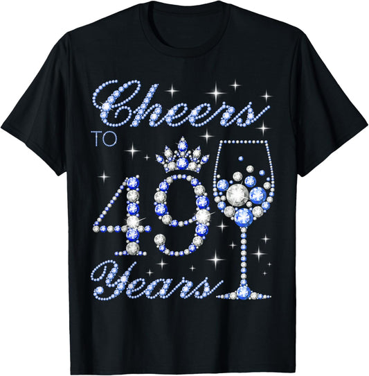 Cheers to 49 Years Old 49th Birthday Blue Style Women T-Shirt - T-Shirt | Black