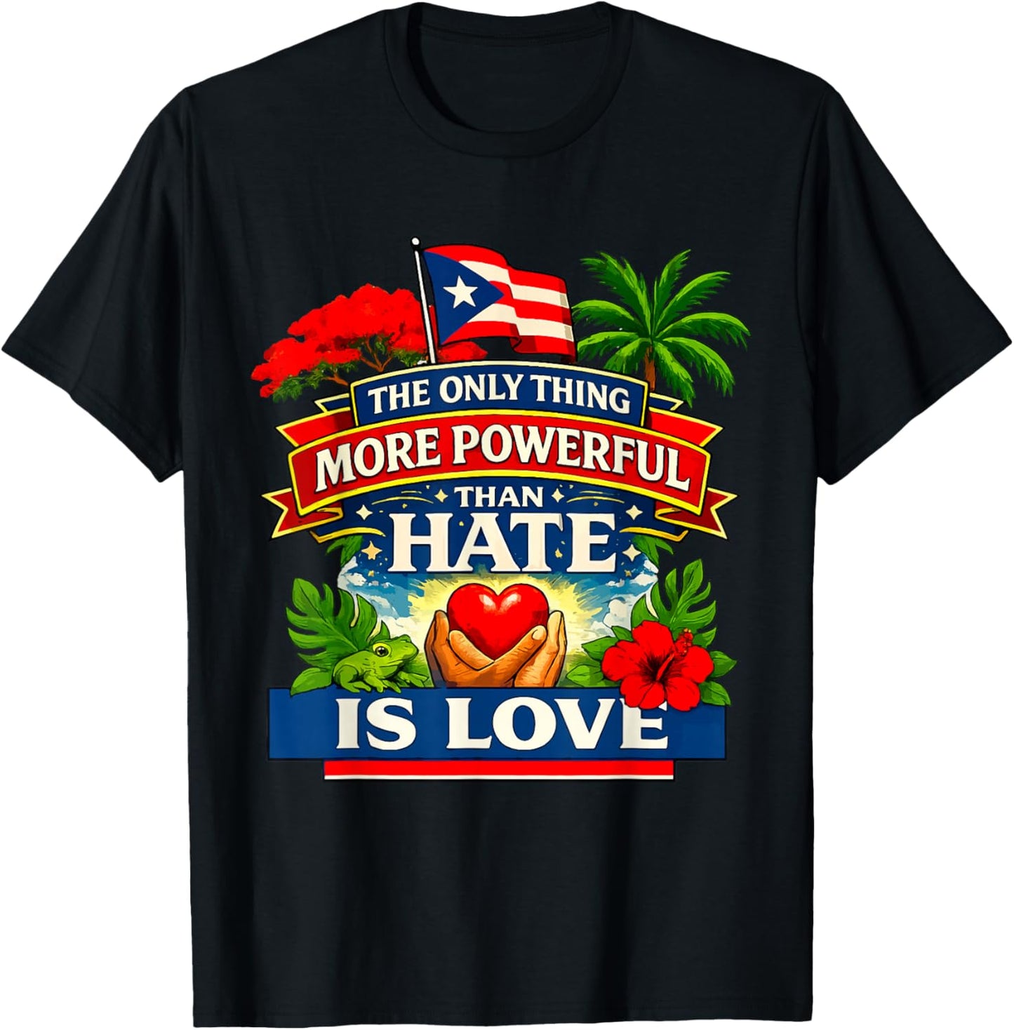 The Only Thing More Powerful Than Hate is Love Flag Retro T-Shirt - T-Shirt | Black