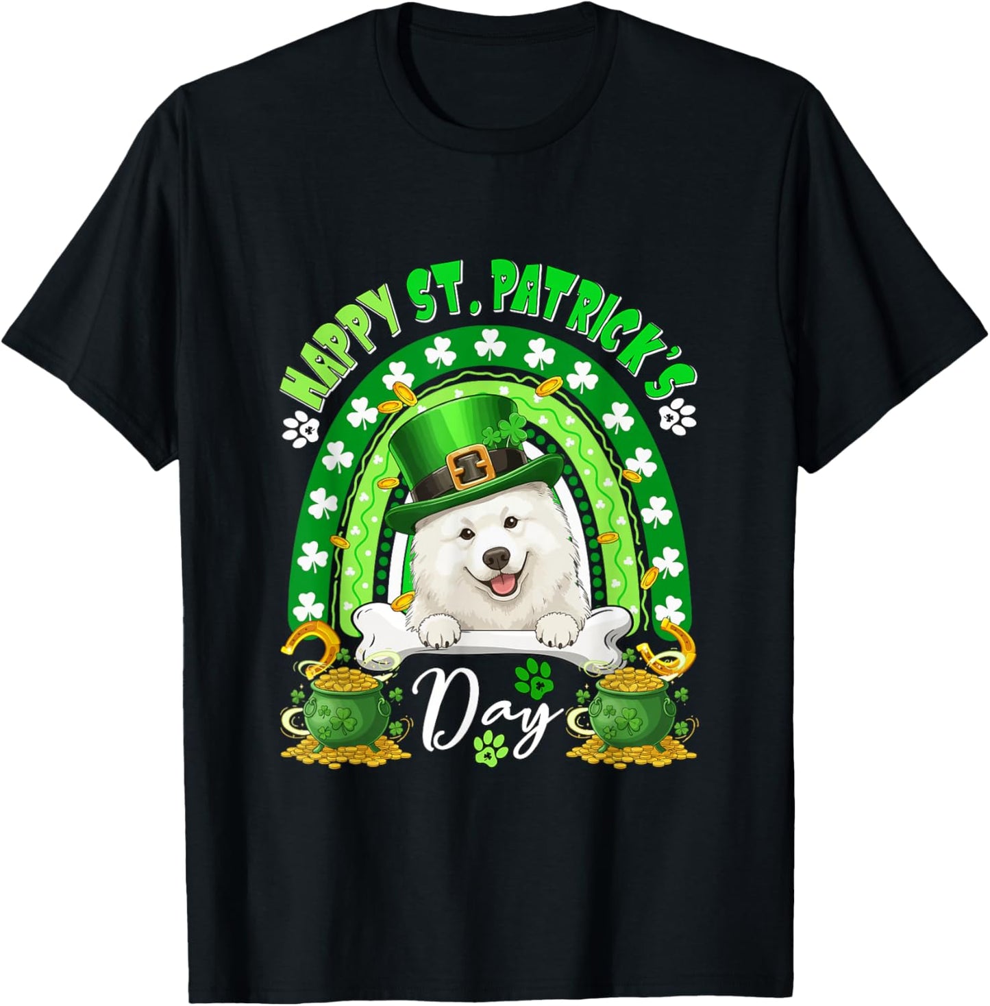 Happy St. Patrick's Day Samoyed Rainbow Shamrocks Owner T-Shirt - T-Shirt | Black