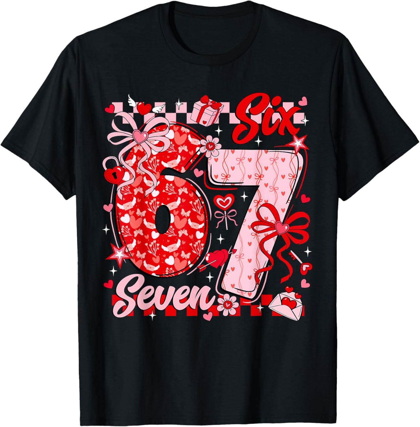 Funny Meme Six Seven Valentine Day 6 7 Heart Men Women Kids T-Shirt - T-Shirt | Black
