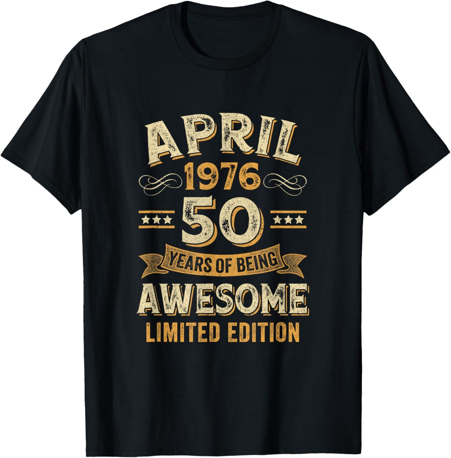 50 Years Awesome Vintage April 1976 50Th Birthday T-Shirt - T-Shirt | Black