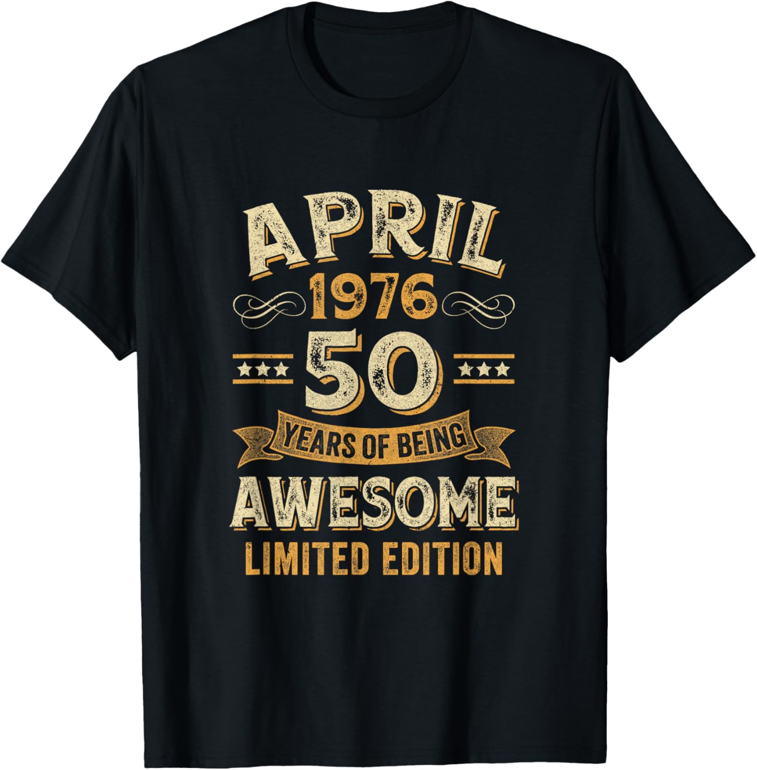 50 Years Awesome Vintage April 1976 50Th Birthday T-Shirt - T-Shirt | Black