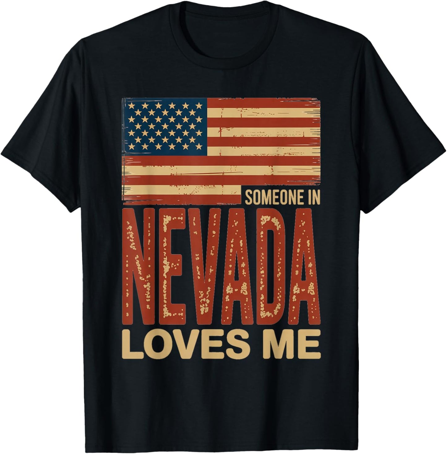 Someone in Nevada Loves Me US Flag T-Shirt - T-Shirt | Black
