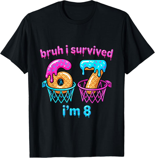 8 Year Old Girl Birthday Outfit 67 Meme 8th Girls T-Shirt - T-Shirt | Black