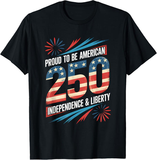 250 Years of Freedom | American 1776–2026 Patriotic T-Shirt - T-Shirt | Black
