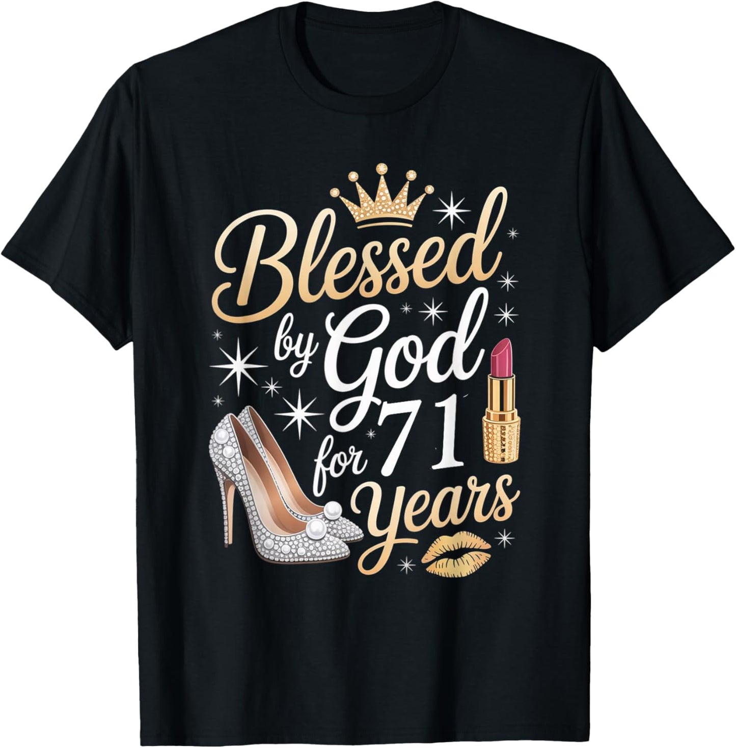 Blessed by God for 71 Years Happy 71st Birthday T-Shirt - T-Shirt | Black
