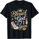 Blessed by God for 71 Years Happy 71st Birthday T-Shirt - T-Shirt | Black