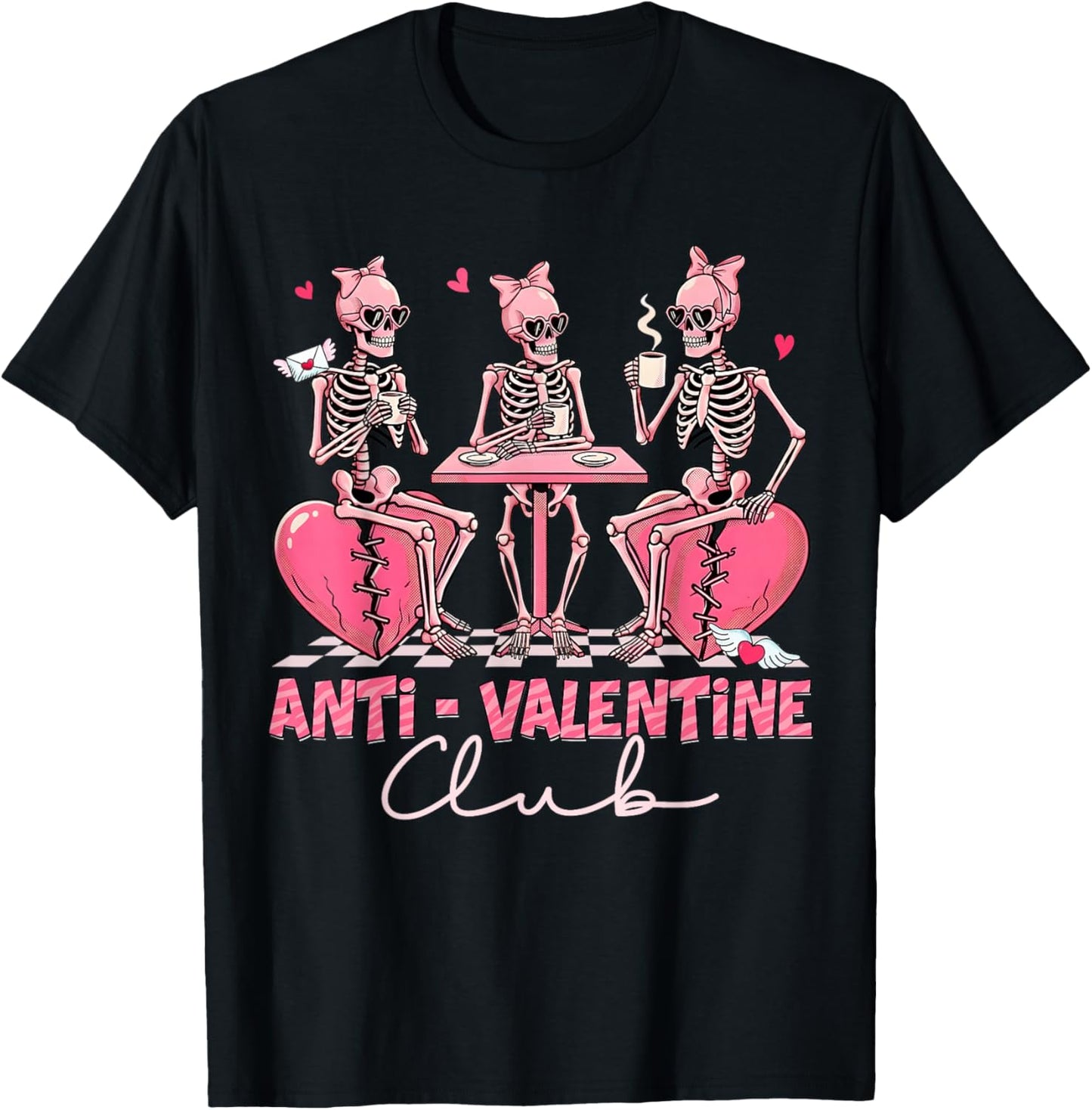Anti-Valentine Club Funny Skeleton Pink Heart Girl Women Kid T-Shirt - T-Shirt | Black