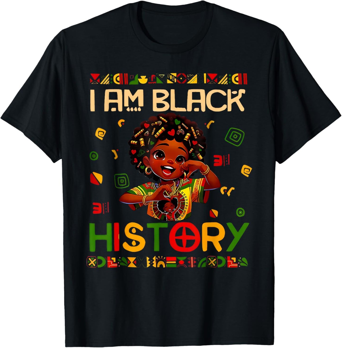 I Am Black History African American Girl Black History Month T-Shirt - T-Shirt | Black