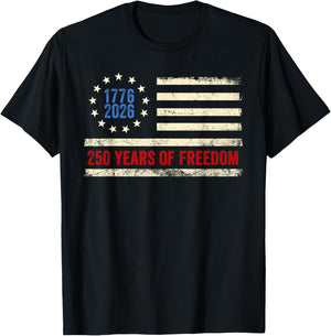 250 Years of Freedom American 1776 2026 250th USA Birthday T-Shirt - T-Shirt | Black