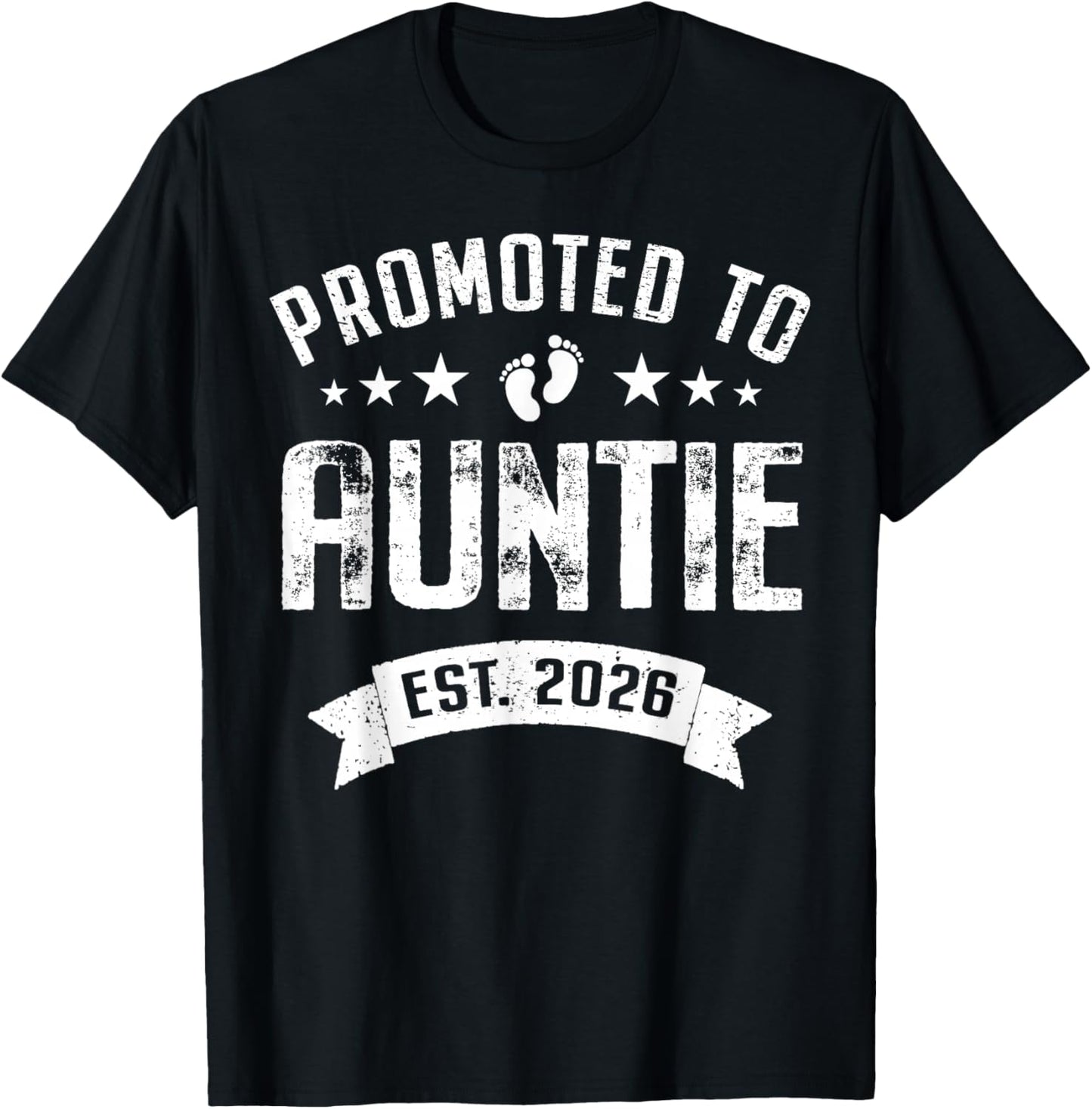 Promoted to Auntie Est. 2026 Soon to Be Aunt Mother's Day T-Shirt - T-Shirt | Black