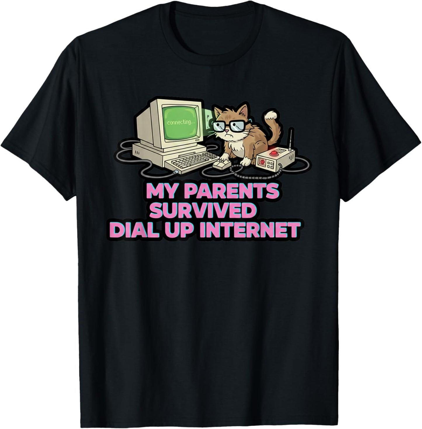 Funny Parents Survived Dial Up Internet Cat Lover Humor T-Shirt - T-Shirt | Black