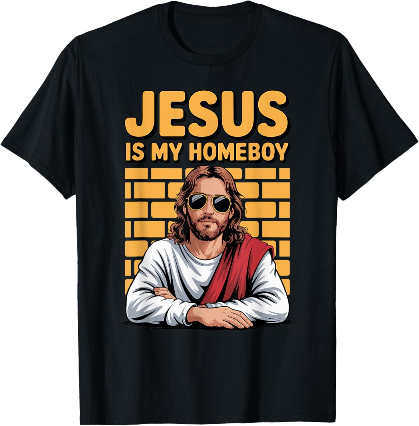 Jesus is My Homeboy Friend Christian Faith Bible Religious T-Shirt - T-Shirt | Black