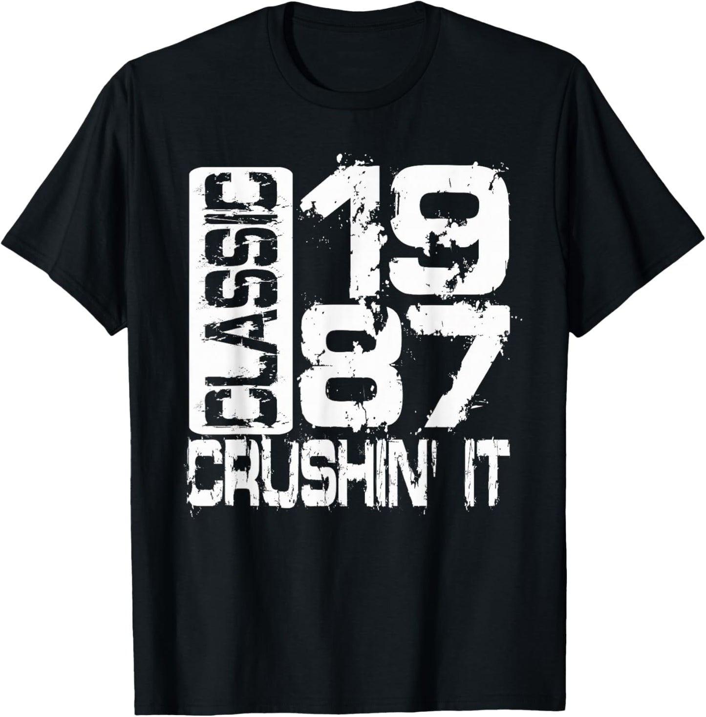 Born in 1987, Classic 1987 Crushin’ It Grunge Birthday T-Shirt - T-Shirt | Black