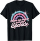 Never Let Anyone Dull Your Sparkle T-Shirt - T-Shirt | Black