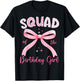 Squad of The Birthday Girl Pink Coquette Bow Family T-Shirt - T-Shirt | Black