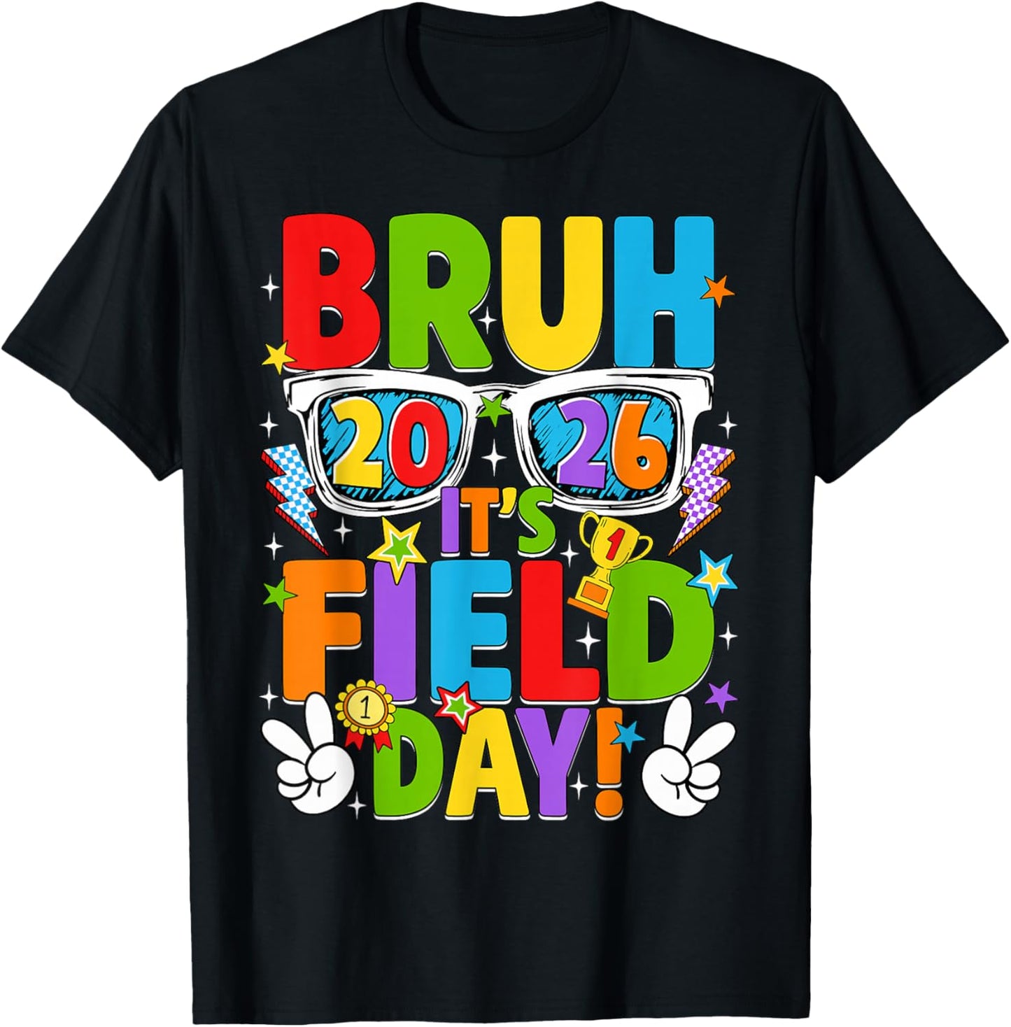 Bruh It's Field Day Teacher Boys Girls Kids Field Day 2026 T-Shirt - T-Shirt | Black
