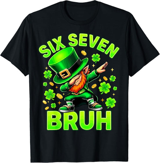 Bruh St Patricks Day Six Seven T-Shirt - T-Shirt | Black