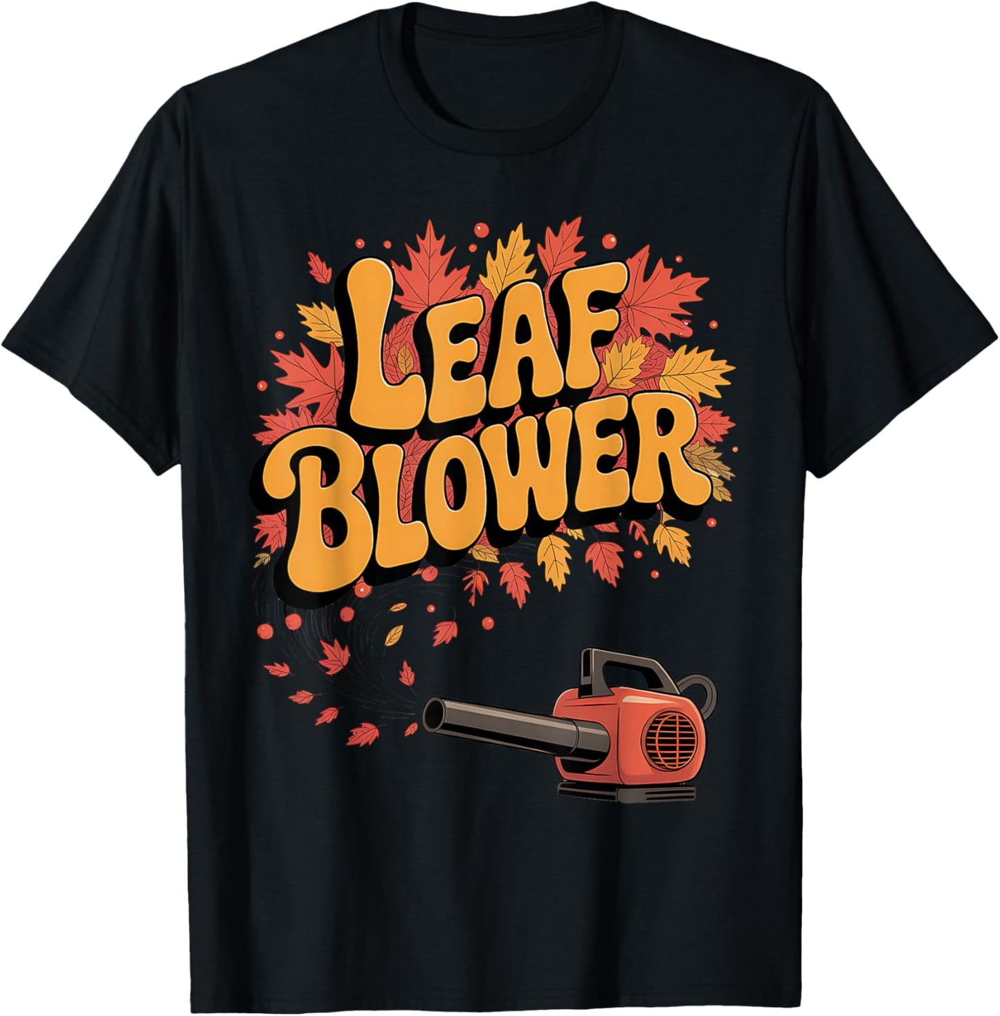 Funny Leaf Blower Joke Gardening Retro T-Shirt - T-Shirt | Black