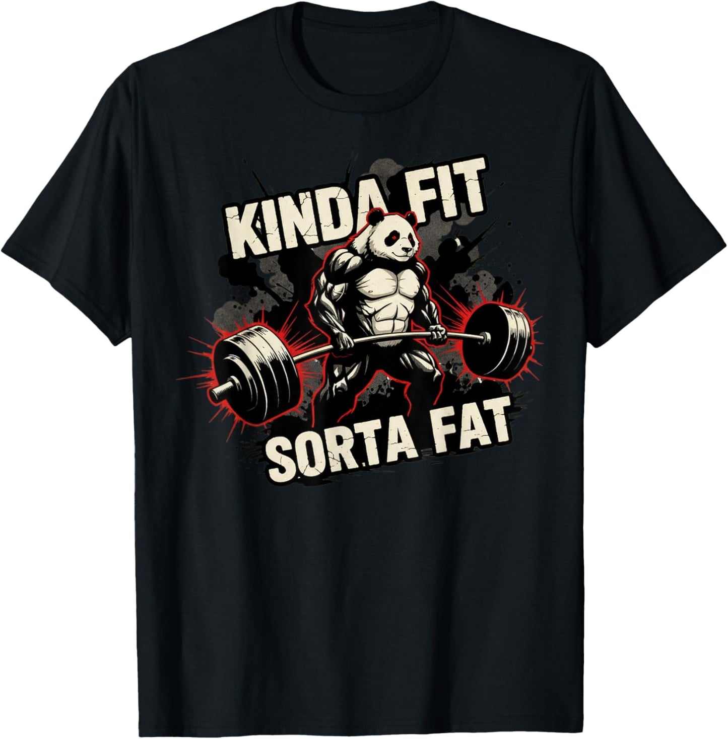 Kinda Fit Sorta Fat Funny Gym Panda Fitness Workout Lover T-Shirt - T-Shirt | Black