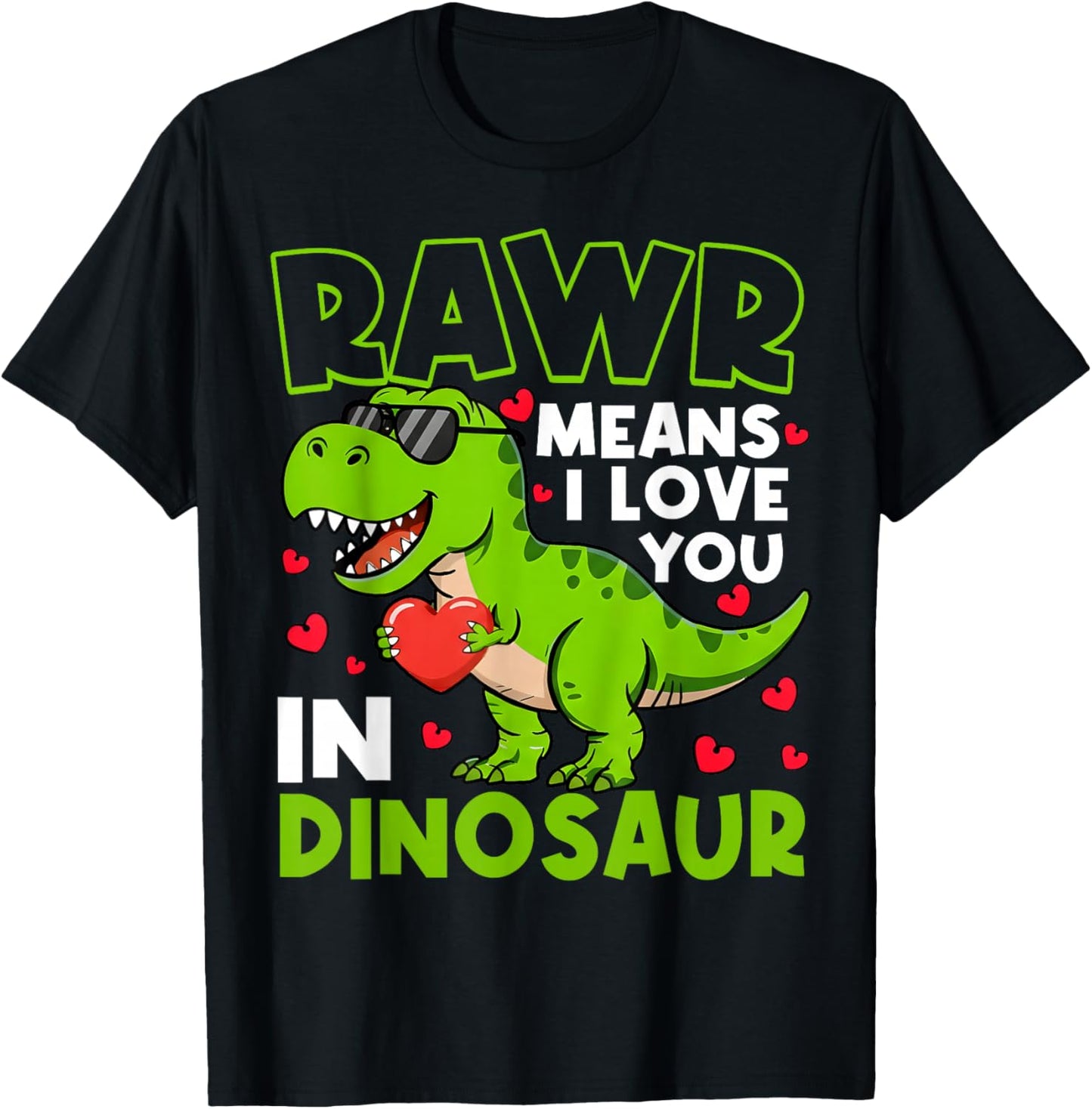 Valentine Rawr Means I Love You in Dinosaur Boys Kids T-Shirt - T-Shirt | Black