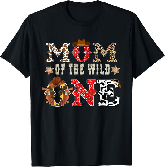 Mom of The Wild One Cowboy Western Rodeo Party Matching T-Shirt - T-Shirt | Black