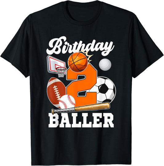 2 Year Old Birthday Baller 2nd Birthday Sports Ball Theme T-Shirt - T-Shirt | Black