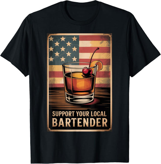 Support Your Local Bartender American Flag Patriotic Bar T-Shirt - T-Shirt | Black