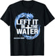 Christian Baptism Left It in The Water Baptized T-Shirt - T-Shirt | Black