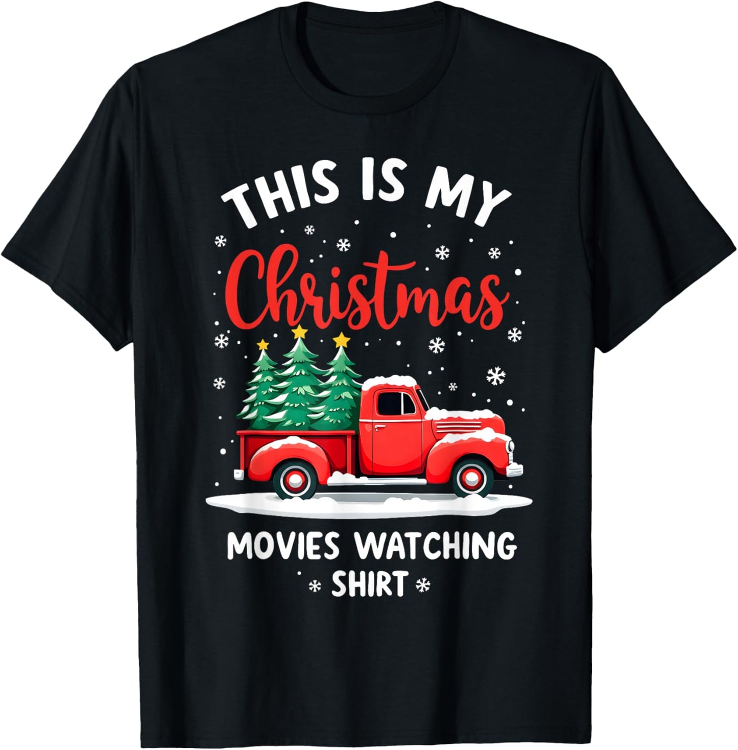 This is My Christmas Movie Watching Shirt Vintage Red Truck T-Shirt - T-Shirt | Black