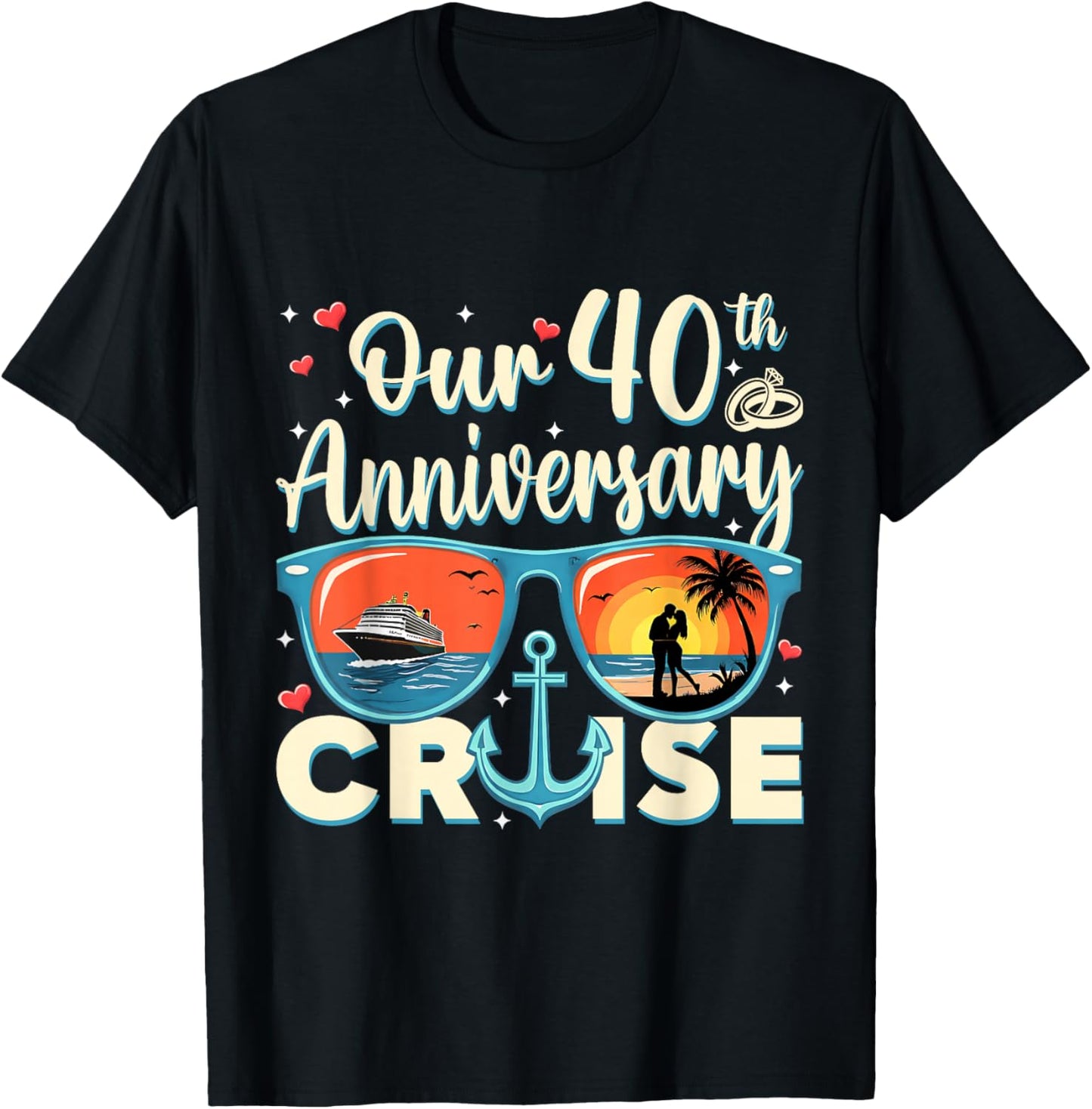 Our 40th Wedding Anniversary Cruise Vacation Couple Matching T-Shirt - T-Shirt | Black