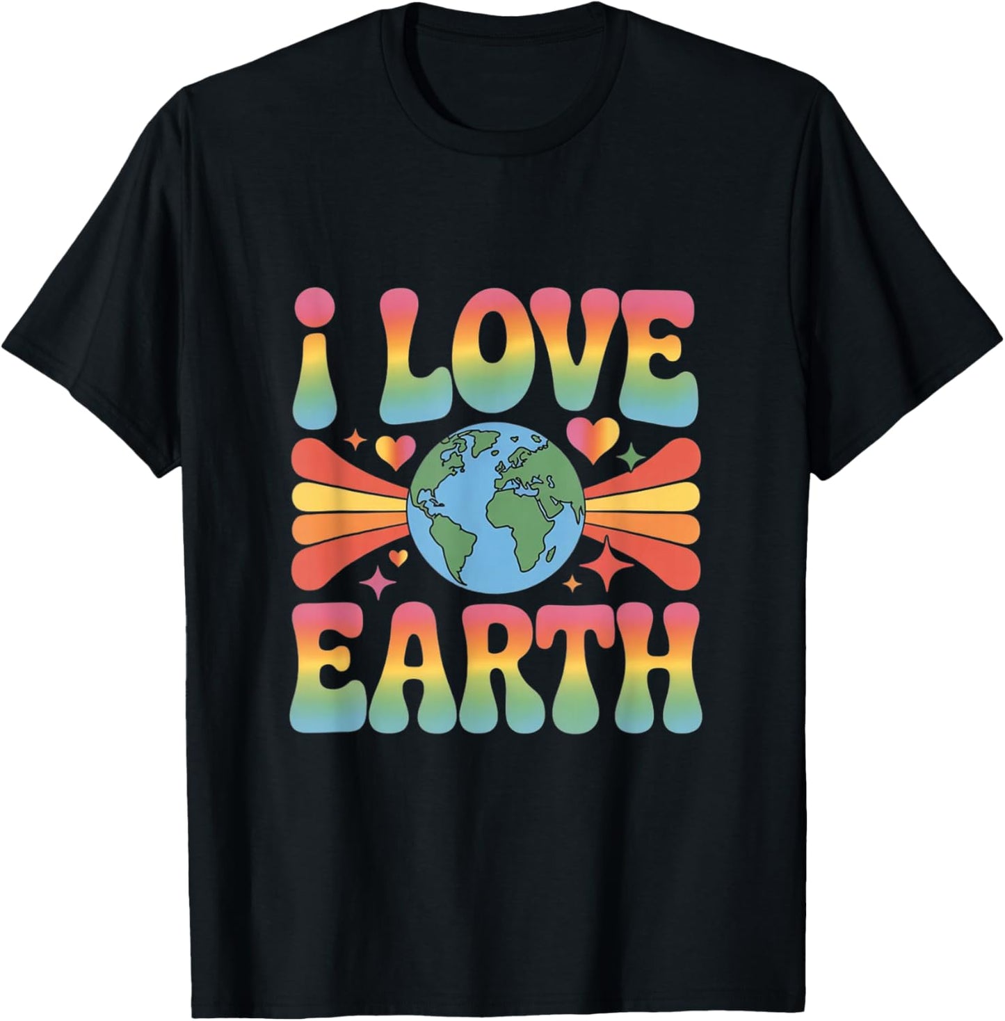 I Love Earth Love Our Green Planet - Eco Warrior Statement T-Shirt - T-Shirt | Black