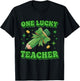 One Lucky Teacher Saint Patty St Patrick’s Day Retro Vintage T-Shirt - T-Shirt | Black