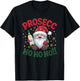 Prosecco Wine Christmas Gnome Prosecc-Ho-Ho-Ho T-Shirt - T-Shirt | Black