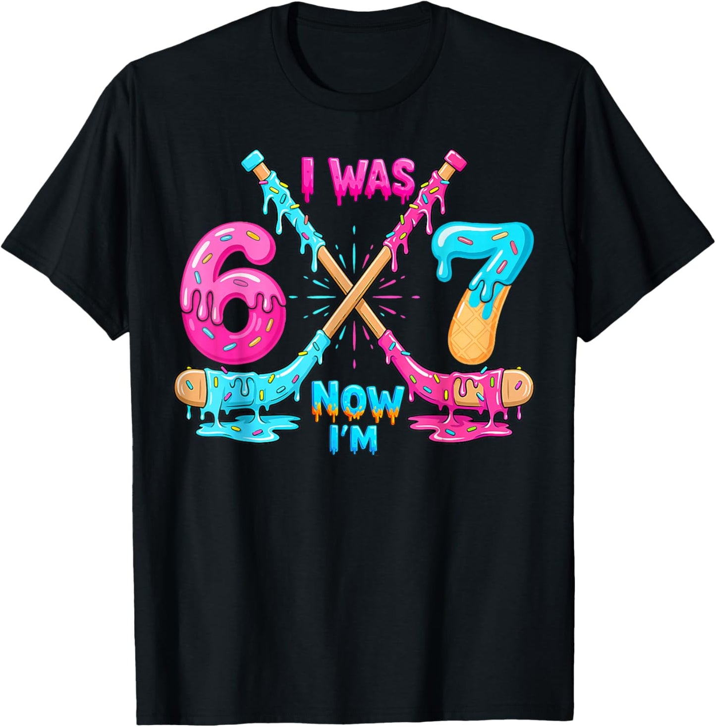 Funny Meme I was 6 Now I'm 7 Hockey Birthday Ice Cream Drip T-Shirt - T-Shirt | Black