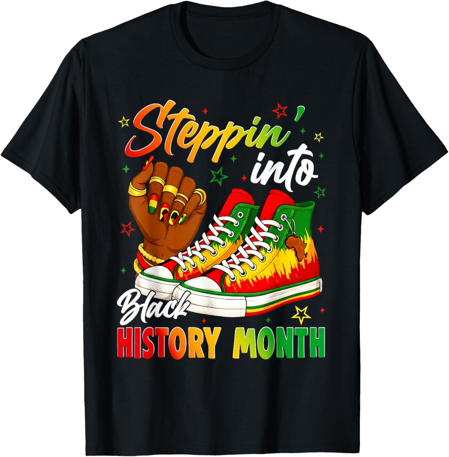 Stepping Into Sneakers Black History Month Black Girls T-Shirt - T-Shirt | Black