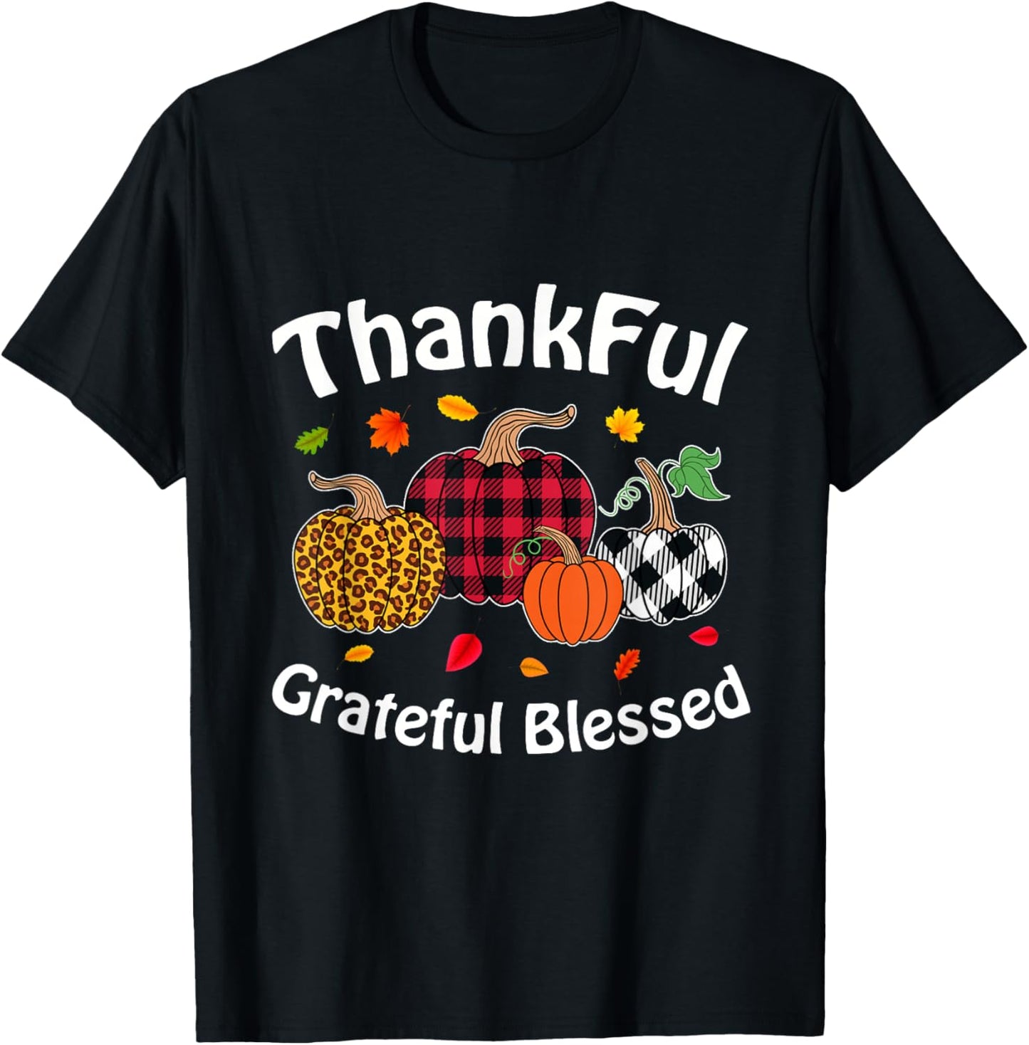 Autumn Fall Thanksgiving Thankful Grateful Blessed Pumpkin T-Shirt - T-Shirt | Black