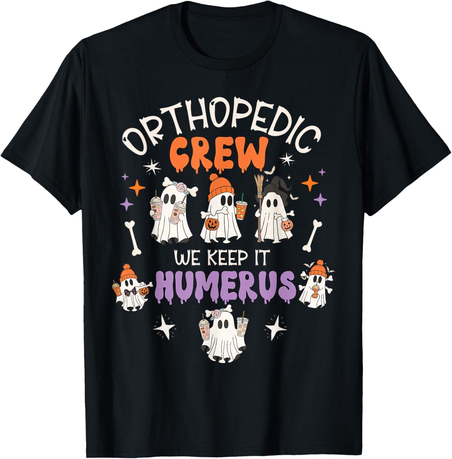 Orthopedic Crew Keep It Humerus Physical Therapy Radiology T-Shirt - T-Shirt | Black