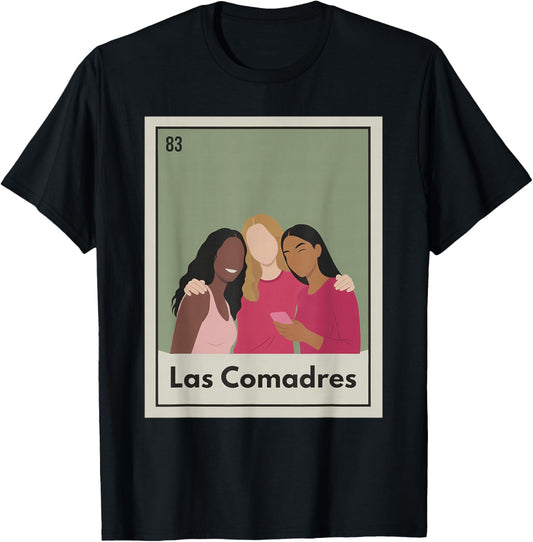 Mexican Latina Best Friend BFF Besties Squad Las Comadres T-Shirt - T-Shirt | Black