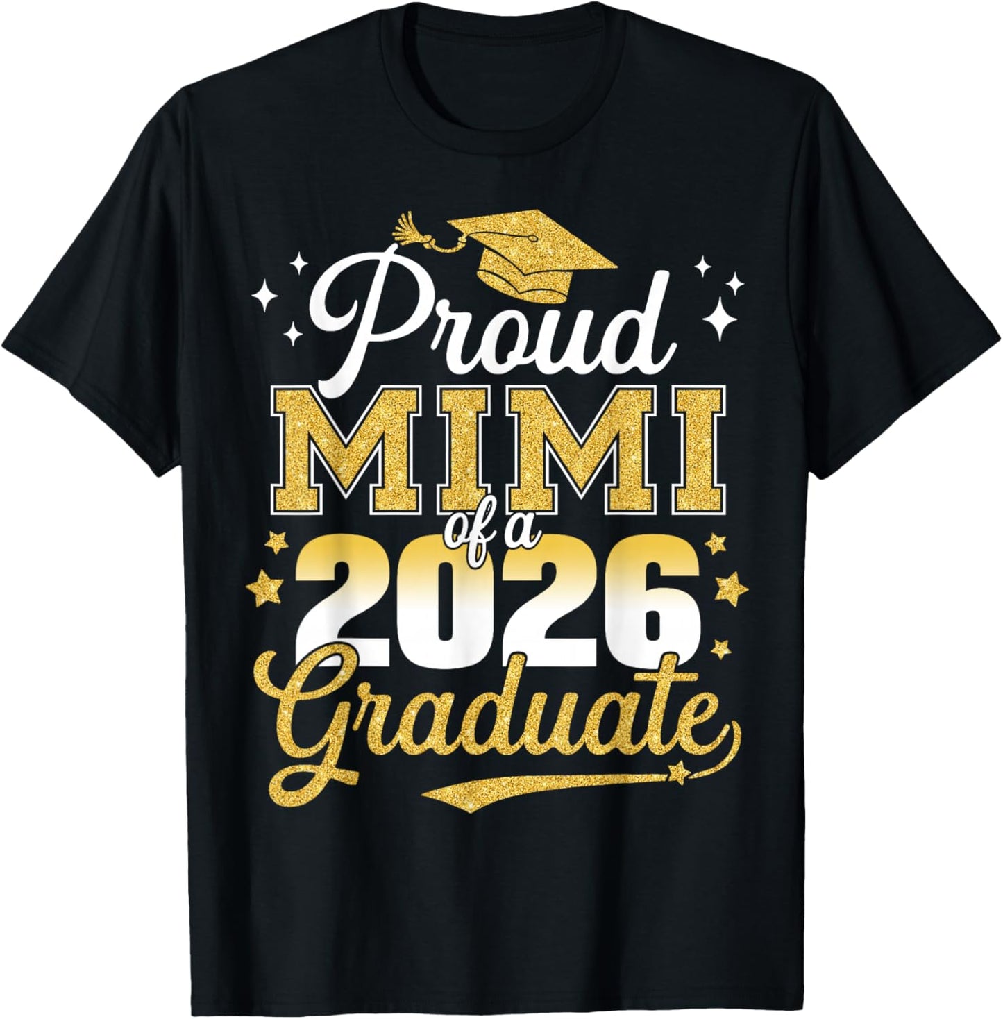 Proud Mimi of a Class of 2026 Graduate Senior Graduation T-Shirt - T-Shirt | Black