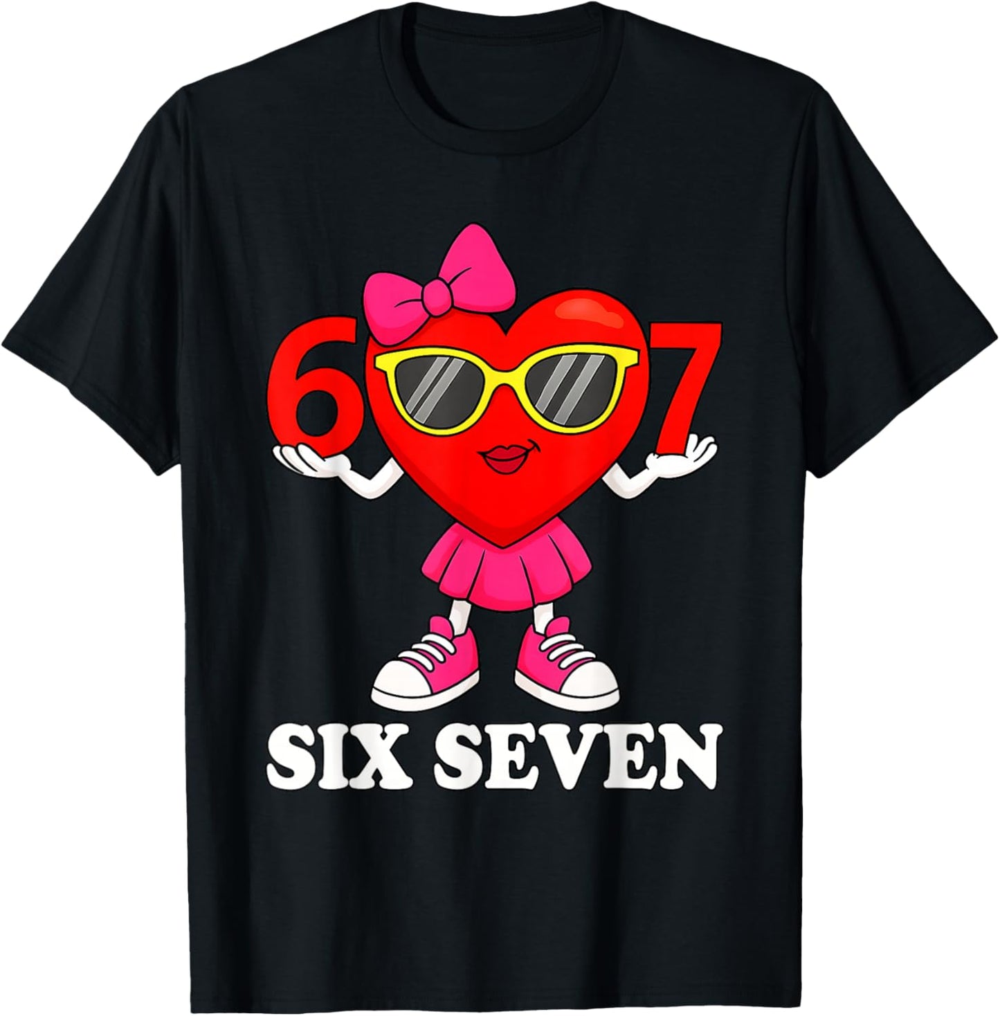 Funny Six Seven 67 Meme Valentines Day Women Girls Kids T-Shirt - T-Shirt | Black