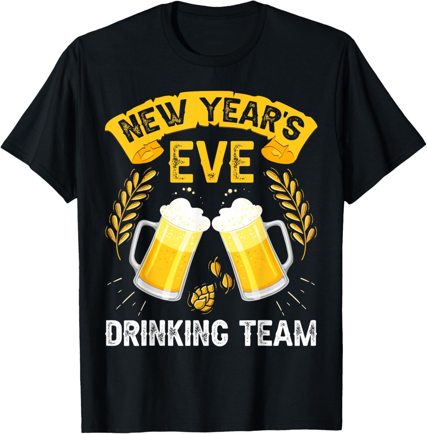 New Year's Drinking Team Beer Happy New Year 2026 Women Men T-Shirt - T-Shirt | Black