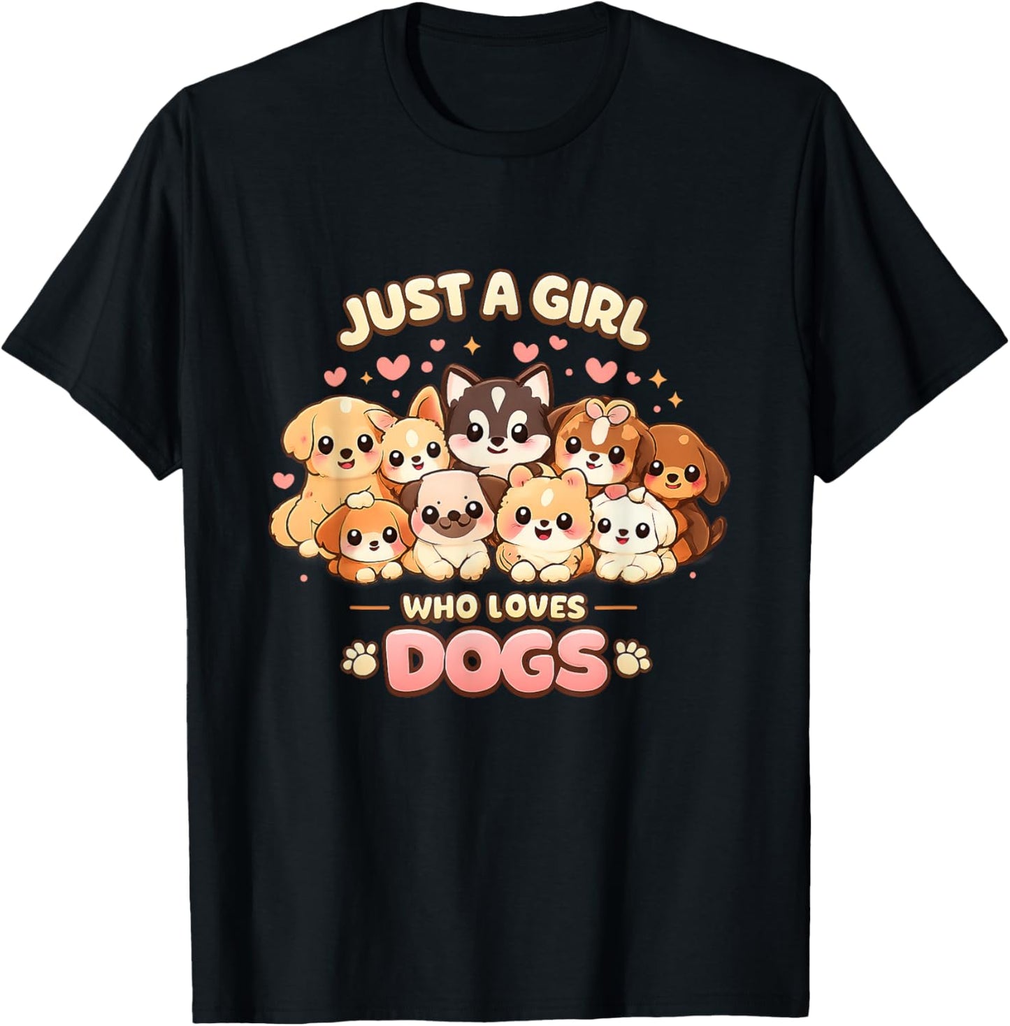Just A Girl Who Loves Dogs Funny Puppy Lover Design T-Shirt - T-Shirt | Black