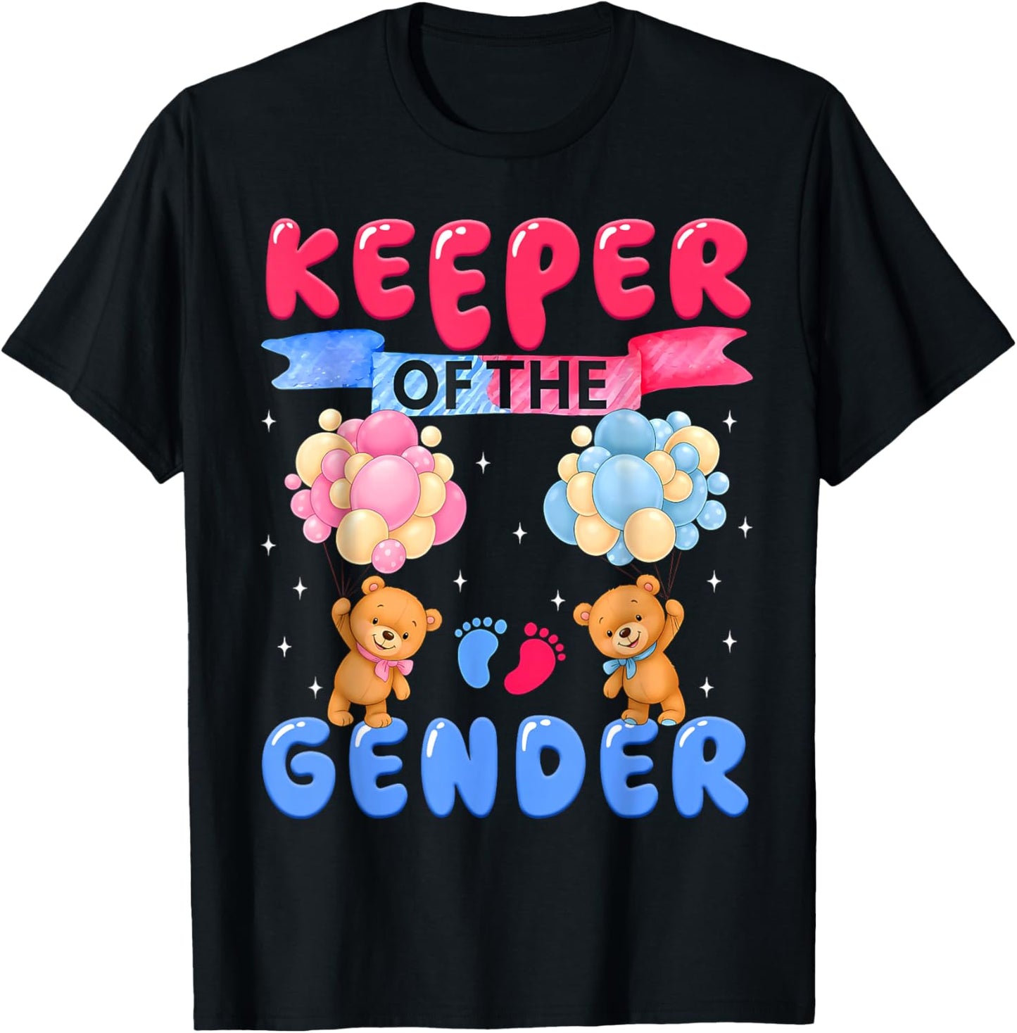 Keeper of The Gender Reveal Cute Bear Balloons Pink Or Blue T-Shirt - T-Shirt | Black