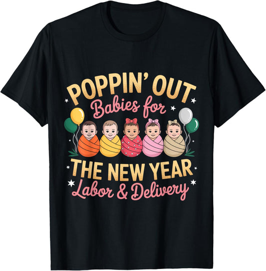 Groovy Happy New Year Labor and Delivery L&D Nurse Fireworks T-Shirt - T-Shirt | Black