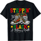 Steppin' Into Black History Month African American Women Men T-Shirt - T-Shirt | Black